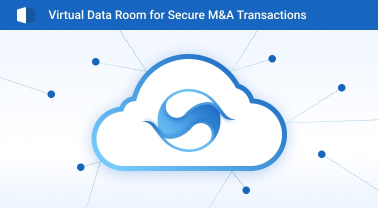 secure data room, merger and acquisition data room