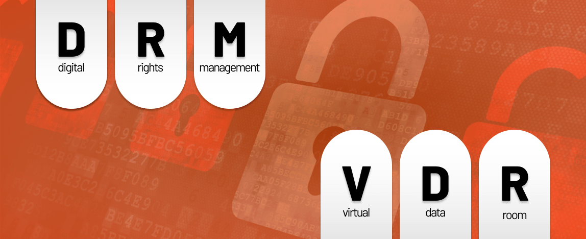 digital rights management data room, drm, vdr, secure data room